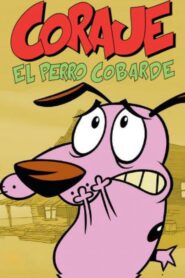 Coraje, el perro cobarde online latino gratis
